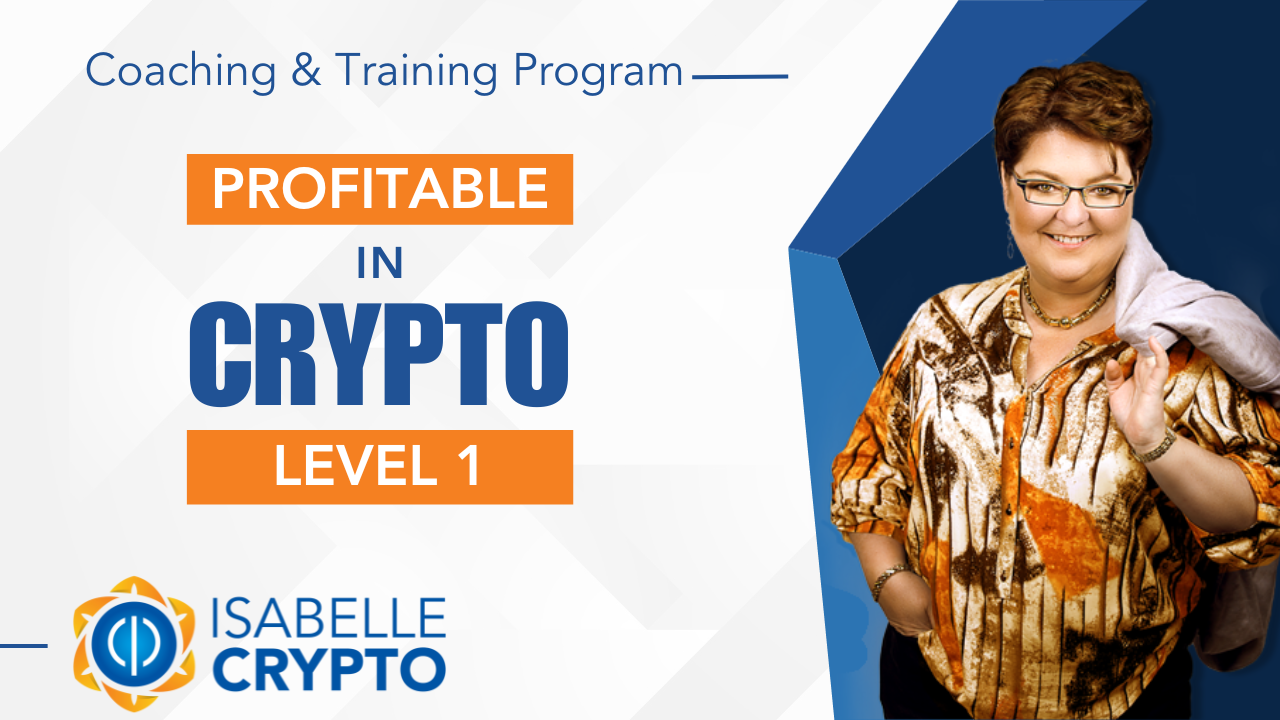 Profitable in Crypto – Level 1